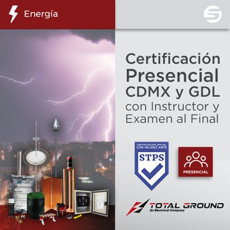 certificación oficial en tierras fisicas y pararrayos total ground para cdmxgdlmtyhmomerln y tij